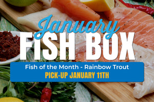 January Fish Box - 1/11